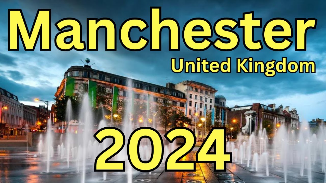 Manchester, United Kingdom: A Travel Guide to Attractions, English Delights & FAQ's 💕