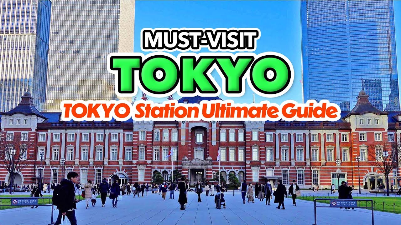 TOKYO STATION FOOD & SHOPPING ULTIMATE GUIDE: Japan Travel Guide 2024